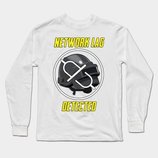 Network Lag Detected Long Sleeve T-Shirt